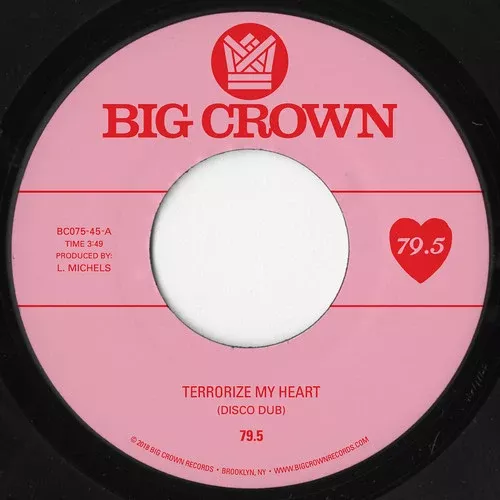 79.5: Terrorize My Heart - 7-INCH SINGLE