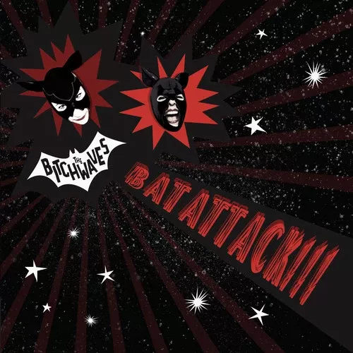 Bitchwaves: Bat Attack - 7-INCH SINGLE
