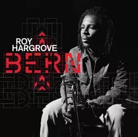 Roy Hargrove - Bern