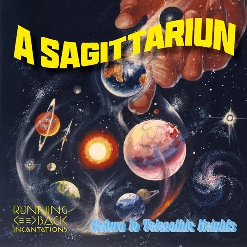 A Sagittariun: Return to Telepathic Heights - VINYL LP