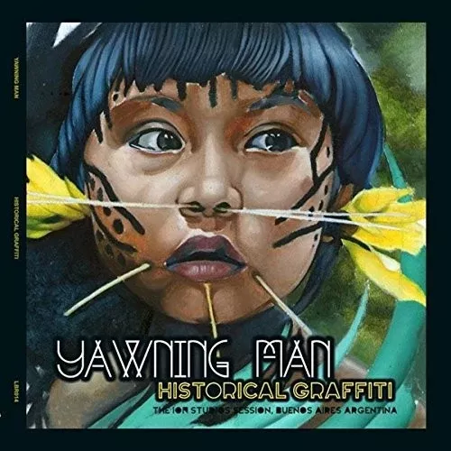Yawning Man: Historical Graffiti - VINYL LP