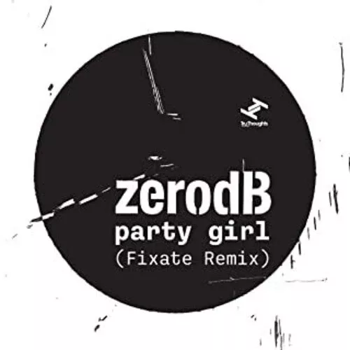 Zero dB: Party Girl - 12-INCH SINGLE